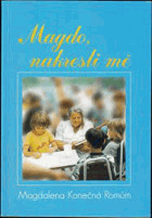 Magdo, nakresli mě