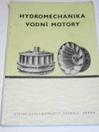 Hydromechanika - Vodní motory