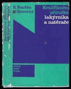 Kvalifikační příručka lakýrníka a natěrače.