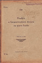 Předpis o bezpečnostním dozoru na parní kotle