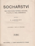 Sochařství pro praktickou potřebu sochařů, stavitelů a škol odborných.