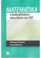 Matematika k bakalářským zkouškám na VŠE