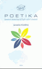Poetika - Severní Amerika & čtyři roční období