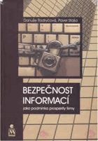 Bezpečnost informací jako podmínka prosperity firmy