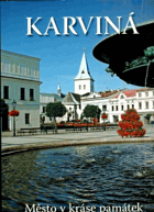 Karviná - město v kráse památek