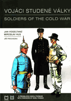 Vojáci studené války - Soldiers of the cold war
