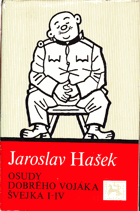 Osudy dobrého vojáka Švejka I - IV
