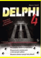 Delphi 4 - podrobný průvodce programátora