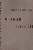 Otakar Ostrčil - Vzrůst a uzrání.