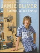 Šéfkuchár bez čapice