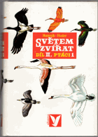 Světem zvířat II. Ptáci 1