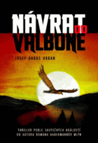 Návrat do Valbone - tři studenti z Čech se v záři 2001 nevrátili z Albánie domů