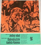 Jediný rebel Dobrodružství kadeta Keenea Karavana ; sv. 95