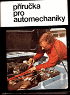 Příručka pro automechaniky - sborník