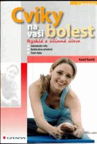 Cviky na vaši bolest Rychlá a účinná úleva
