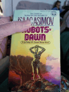 The robots of dawn
