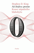 Až dojdou peníze - konec západního blahobytu