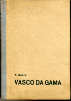 Vasco da Gama - objevení cesty do Indie