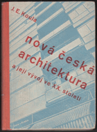 Nová česká architektura a její vývoj ve XX. 20. století