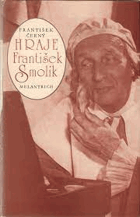 Hraje František Smolík