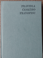 Pravidla českého pravopisu.