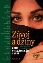 Závoj a džíny - ženy v islámském světě