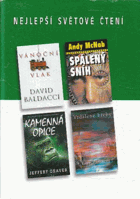 Spálený sníh - Vzdálené břehy - Kamenná opice - Vánoční vlak. Andy McNab, Kristin ...