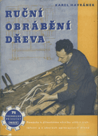 Ruční obrábění dřeva