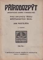 Přírodozpyt(neústrojná chemie s mineralogií) pro druhou třídu měšťanských škol