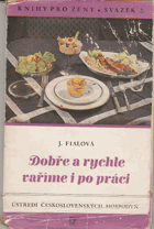 Dobře a rychle vaříme i po práci