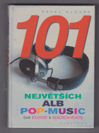 101 největších alb pop-music - (od Elvise k Radiohead)