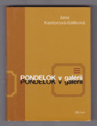 Pondelok v galérii