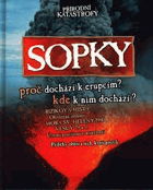 Sopky - proč dochází k erupcím? kde k nim dochází?