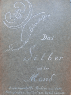 Das Silber und der Mond - Experimentelle Studien aus dem Biologischen Institut am Goetheanum ...