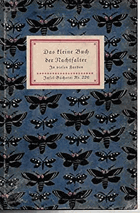 Das kleine Buch der Nachtfalter (IB 226). Geleitwort Friedrich Schnack. 1.-30. Tsd.