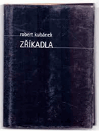 Zříkadla (1980-2000)