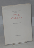 Essai sur la pensée et l'art de Paul Valéry