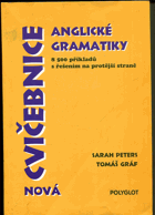 Nová cvičebnice anglické gramatiky - 8 500 příkladů s řešením na protější straně
