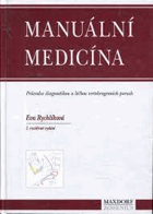 Manuální medicína - průvodce diagnostikou a léčbou vertebrogenních poruch