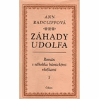 Záhady Udolfa I (román s několika básnickými vložkami)