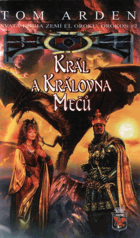 Orokon. 2, Král a královna Mečů