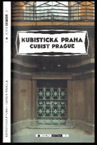 Kubistická Praha 1909-1925. Průvodce