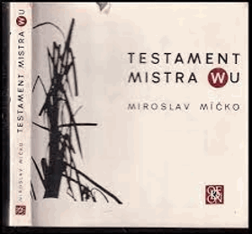 Testament Mistra Wu