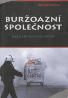 Buržoazní společnost - eseje o kapitalistických mýtech