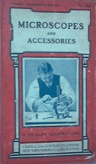 Microscopes and Accessories How to Make and Use Them