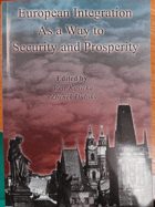 European integration as a way to prosperity and security