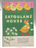 Zatoulané house POP UP BOOK - LEPORELO