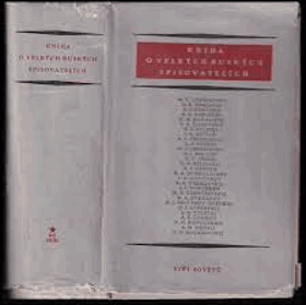 Kniha o velkých ruských spisovatelích - sborník