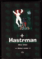 Hastrman - Zelený román