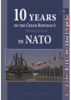 10 years of the Czech Republic's membership in NATO